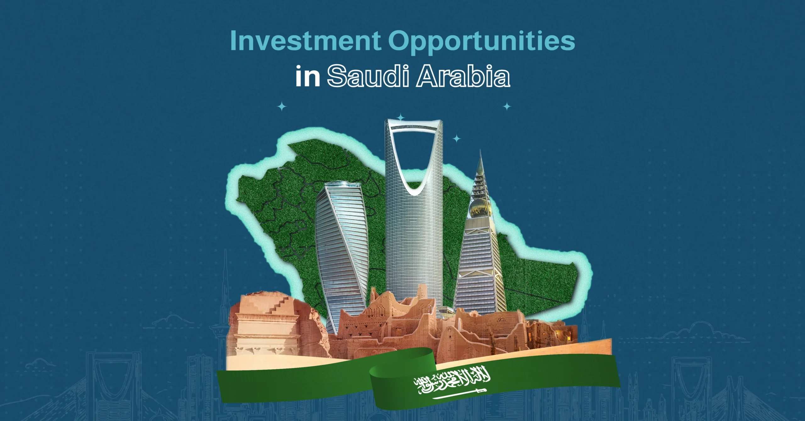 investment opportunities in saudi arabia​