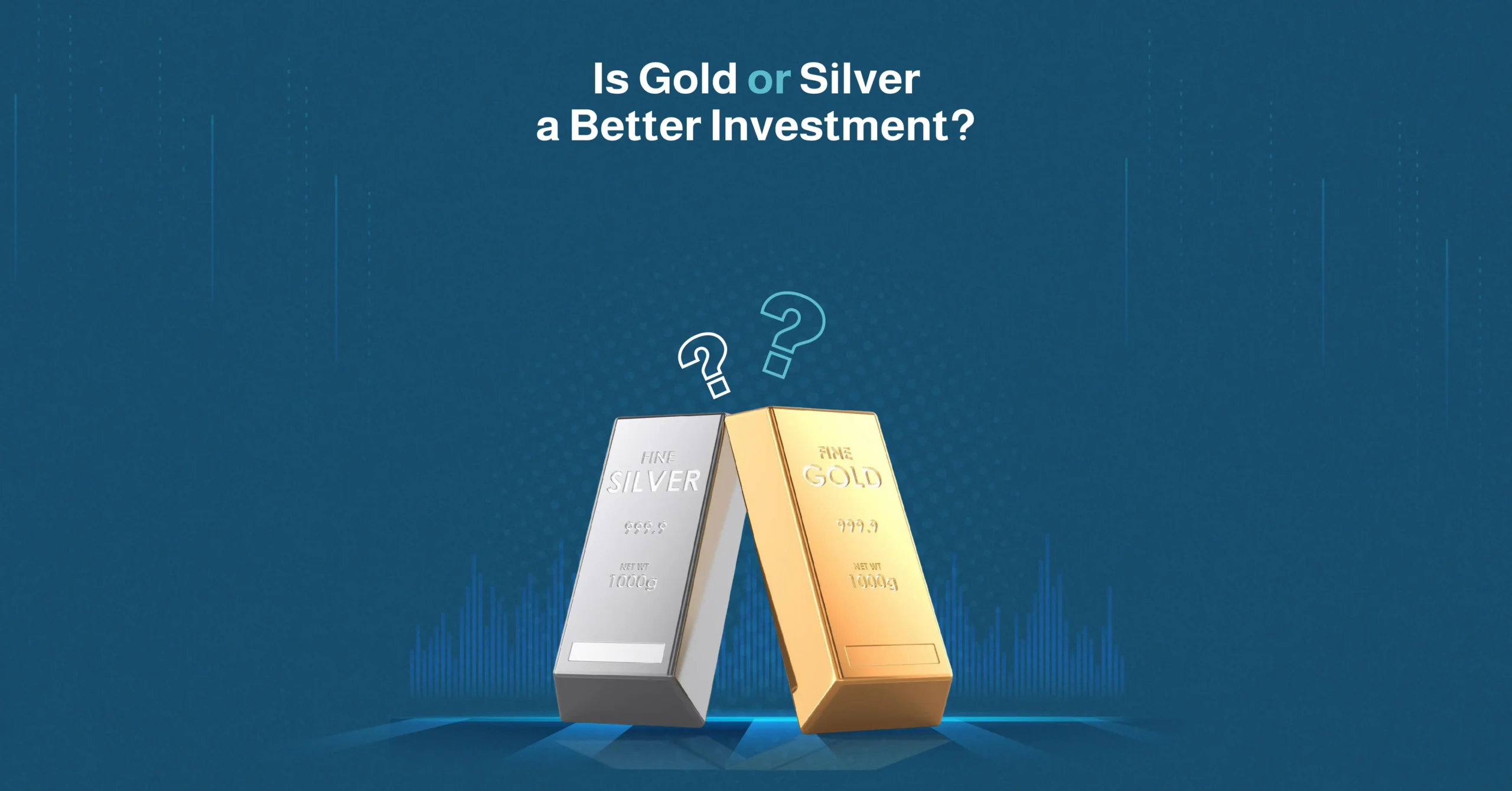 is gold or silver a better investment