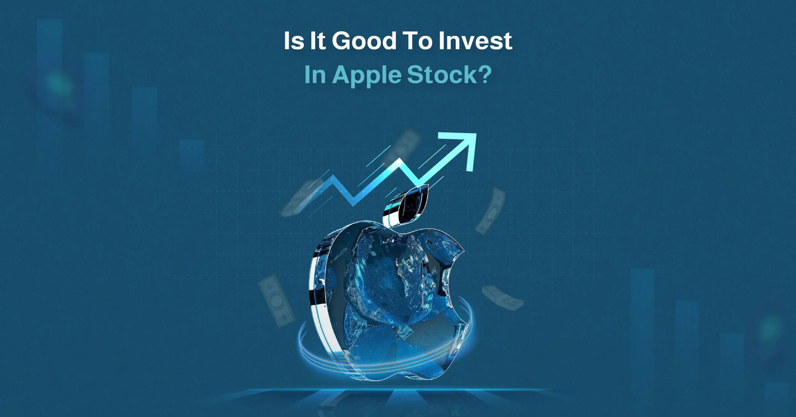 is it good to invest in apple stock​