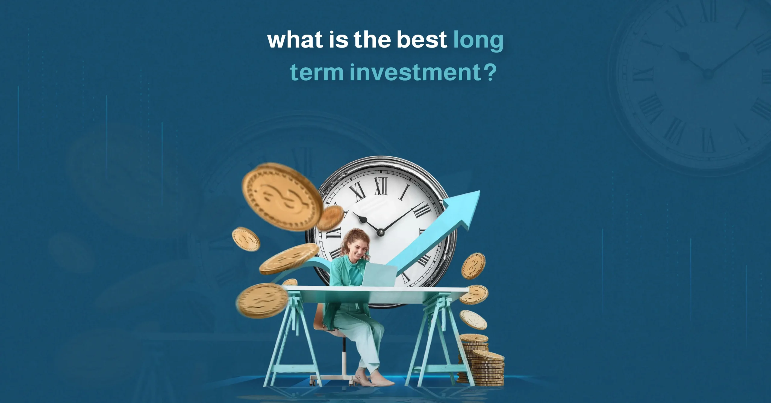 what is the best long term investment
