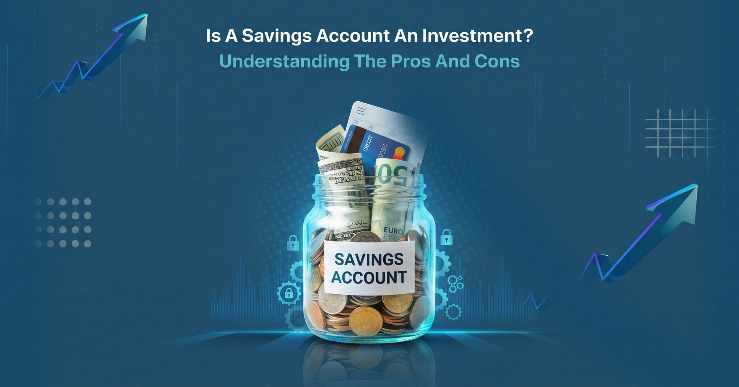 Is a Savings Account an Investment