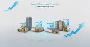 Types of Commercial Properties and Potential Returns