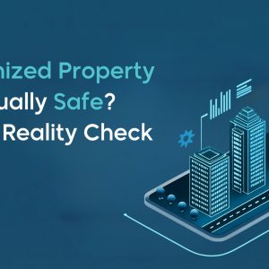 Is Tokenized Real Estate Safe in 2026