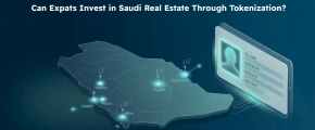 Can Expats Invest in Saudi Real Estate Through Tokenization