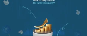 How to Buy Gold in the UK for Investment