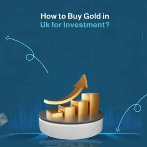 How to Buy Gold in the UK for Investment