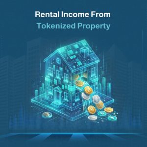 Rental Income from Tokenized Property