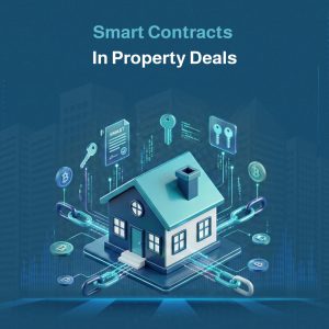 Smart Contracts in Property Deals