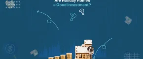 are holiday homes a good investment