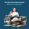 are serviced apartments a good investment