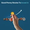 good penny stocks to invest in​