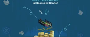how i trade and invest in stocks and bonds