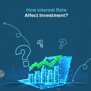 how interest rate affect investment