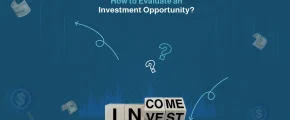 how to evaluate an investment opportunity