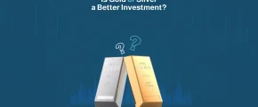 is gold or silver a better investment