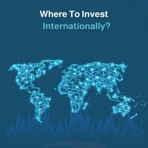 where to invest internationally​